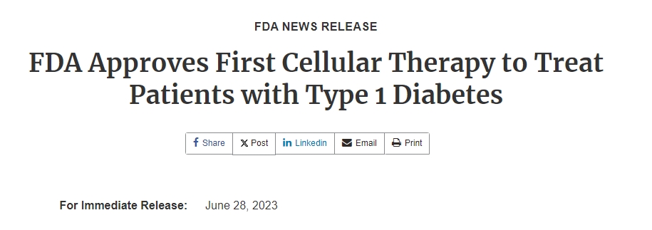 FDA批准首个用于治疗1型糖尿病患者的细胞疗法