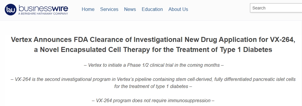 Vertex宣布FDA批准VX-264的新药临床试验申请，VX-264是一种用于治疗1型糖尿病的新型封装细胞疗法