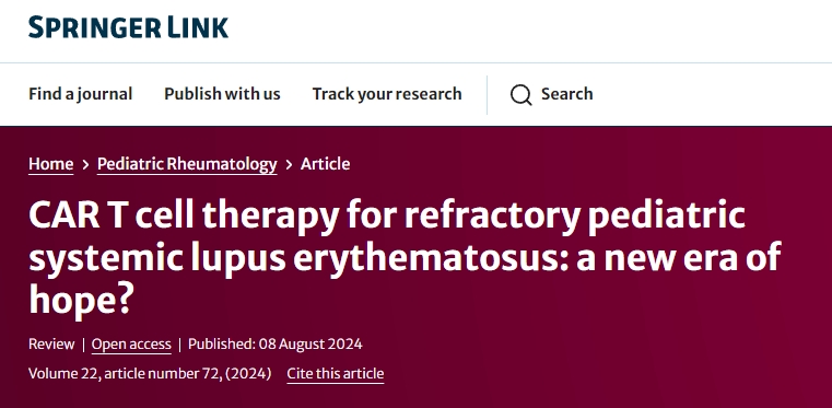 CAR-T细胞成为治疗难治性系统性红斑狼疮：新时代的希望？