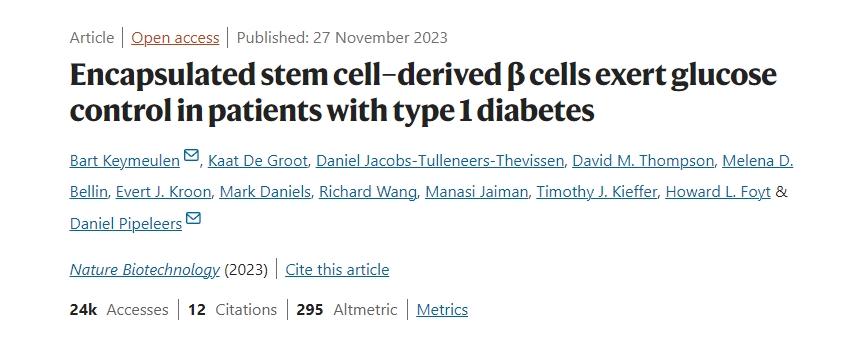 封装的干细胞衍生β细胞在1型糖尿病患者中发挥血糖控制作用