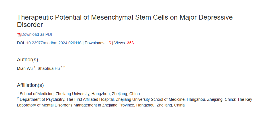 2024年，浙江大学医学院在国际期刊《MEDS Basic Medicine》上发布了一篇《间充质干细胞对重度抑郁症的治疗潜力》的研究结果。