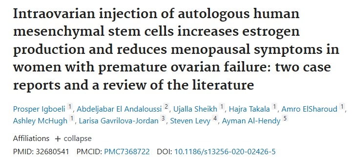 卵巢内注射自体人间充质干细胞可增加雌激素的产生并减轻卵巢早衰女性的更年期症状：两项病例报告和一项文献综述